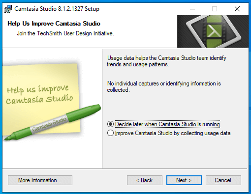Tích chọn ô Decide later when Camtasia Studio is running