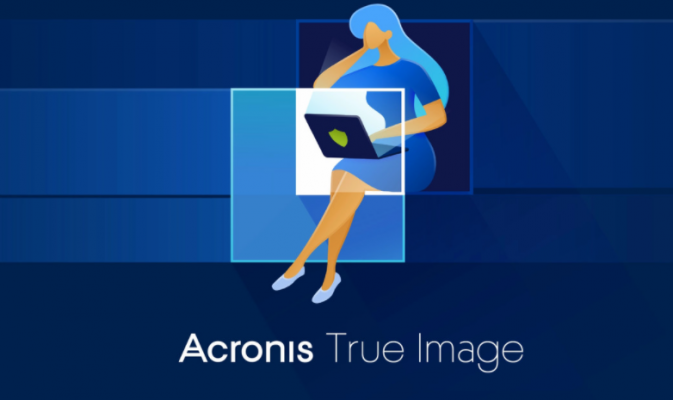 Acronis True Image: Phần mềm sao lưu & khôi phục hệ thống uy tín