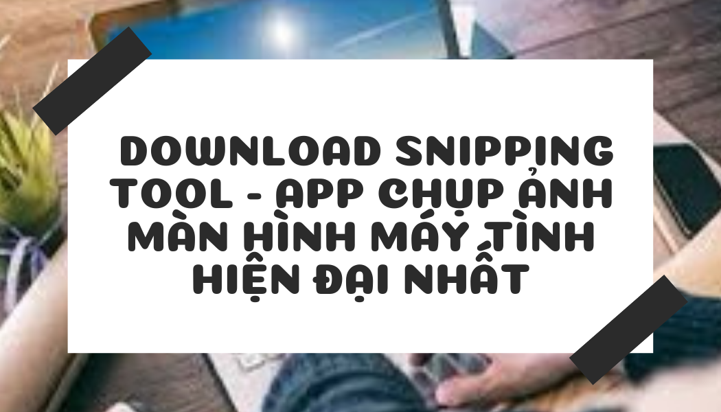 Download snipping tool
